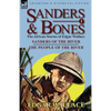 Sanders & Bones-The African Adventures: 1-Sanders of the River & the People of the River - Hardcover