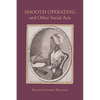 Smooth Operating and Other Social Acts - Hardcover