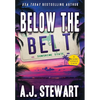 Below The Belt - Hardcover