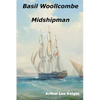 Basil Woollcombe: Midshipman - Paperback