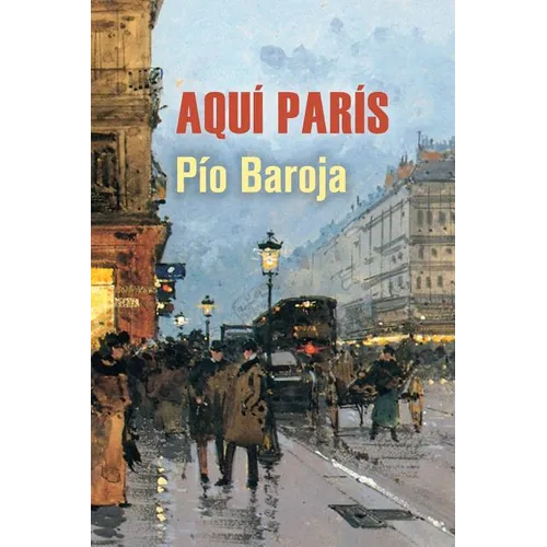 Aquí París - Paperback